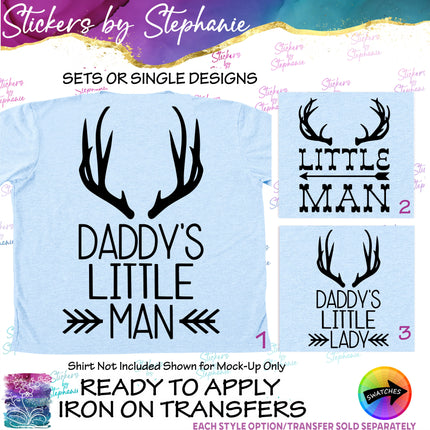 (s03-546) Deer Antlers Daddys Little Man Lady Iron-On Transfer or Sticker