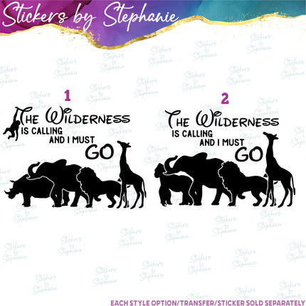 (s03-551) The Wilderness is Calling Safari Iron-On Transfer or Sticker
