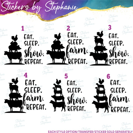 (s03-554) Eat Sleep Show, Farm Repeat Iron-On Transfer or Sticker