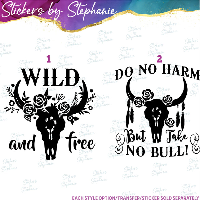 (s03-568) Wild Free Floral Cow Skull Iron-On Transfer or Sticker