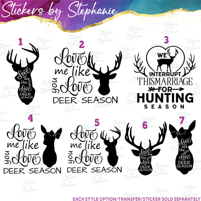 (s03-573) Love My like Deer Season Iron-On Transfer or Sticker