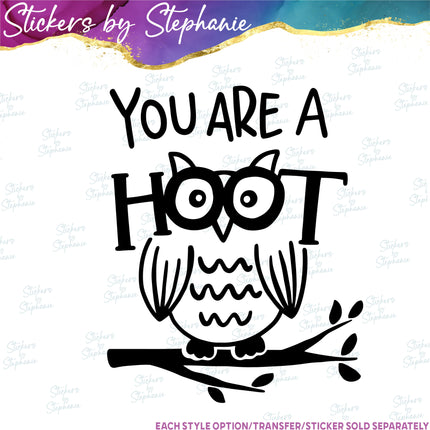 (s03-575 You Are a Hoot Owl Iron-On Transfer