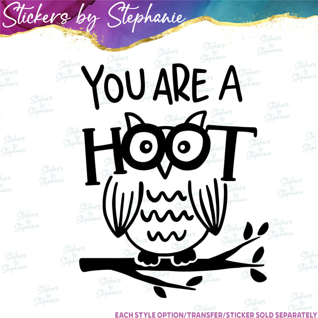 (s03-575 You Are a Hoot Owl Iron-On Transfer