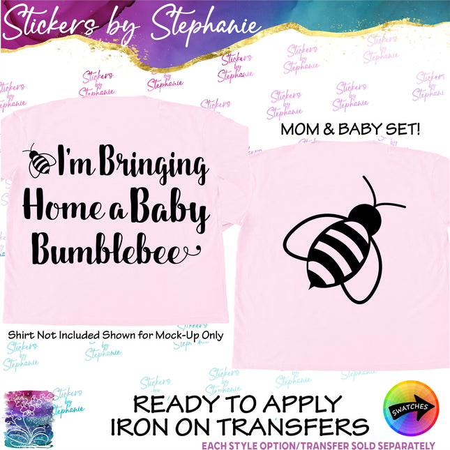 (s03-578) I'm Bringing Home Baby Bumblebee Set Iron-On Transfer