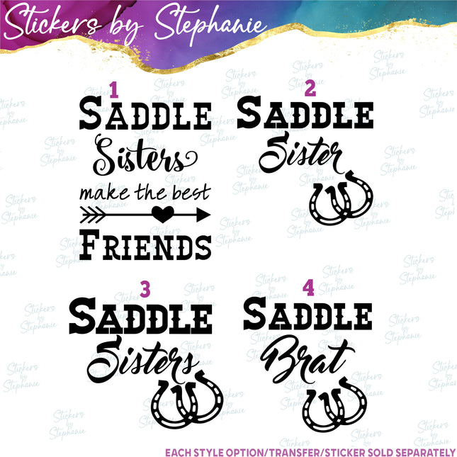 (s03-543) Saddle Sister Best Friends, Sisters, Brat Iron-On Transfer or Sticker