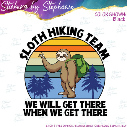 (s04-286) Sloth Hiking Team Iron-On Transfer or Sticker