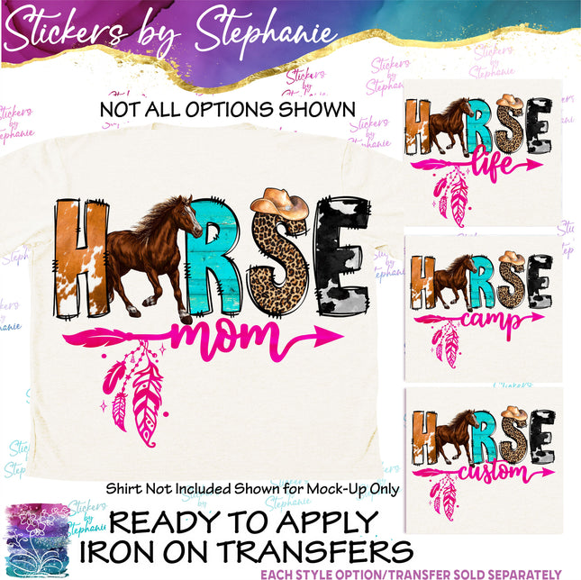 (s06-084) Horse Mom Life Custom Text Iron-On Transfer