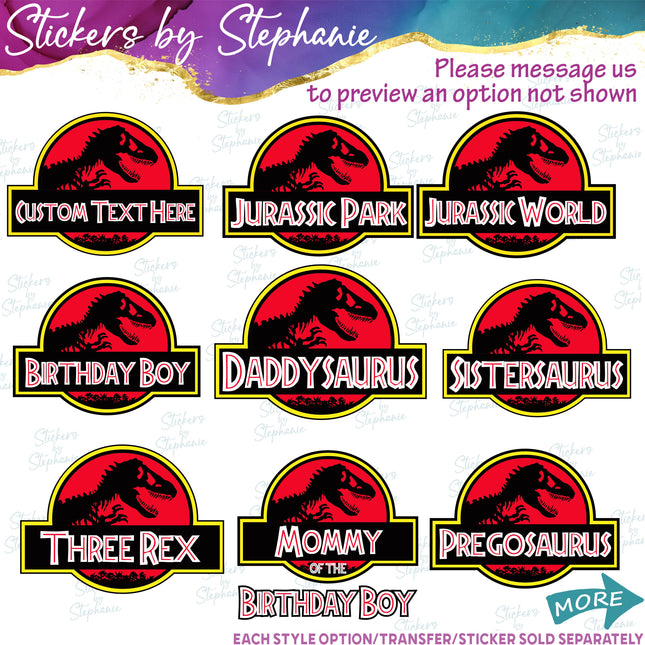 (s06-093) Classic Dinosaur Logo Family Text Custom Iron-On Transfer