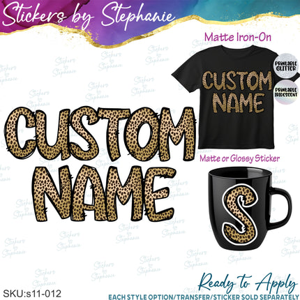 (s11-012) Cheetah Leopard Print Letters Custom Name Text Iron-On Transfer or Sticker