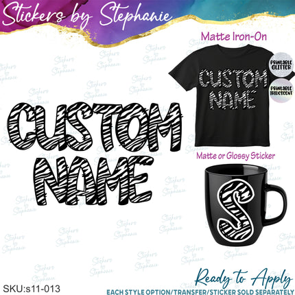 (s11-013) Zebra Print Letters Custom Name Text Iron-On Transfer or Sticker