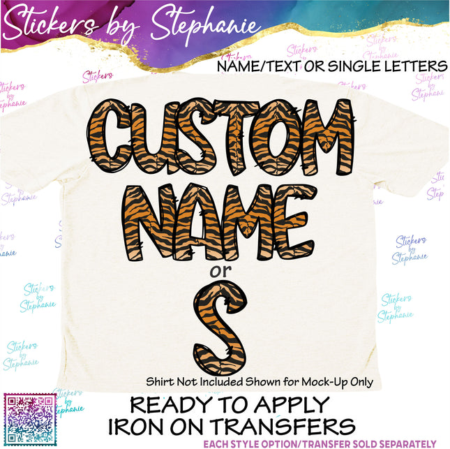 (s11-014) Tiger Print Letters Custom Name Text Iron-On Transfer or Sticker
