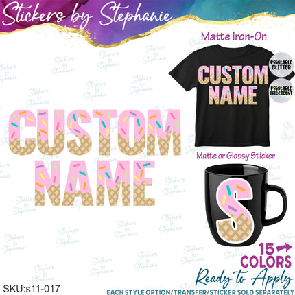 (s11-017) Ice Cream Cone Letters Custom Name Text Iron-On Transfer or Sticker