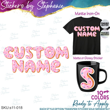 (s11-018) Donut Letters Custom Name Text Iron-On Transfer or Sticker