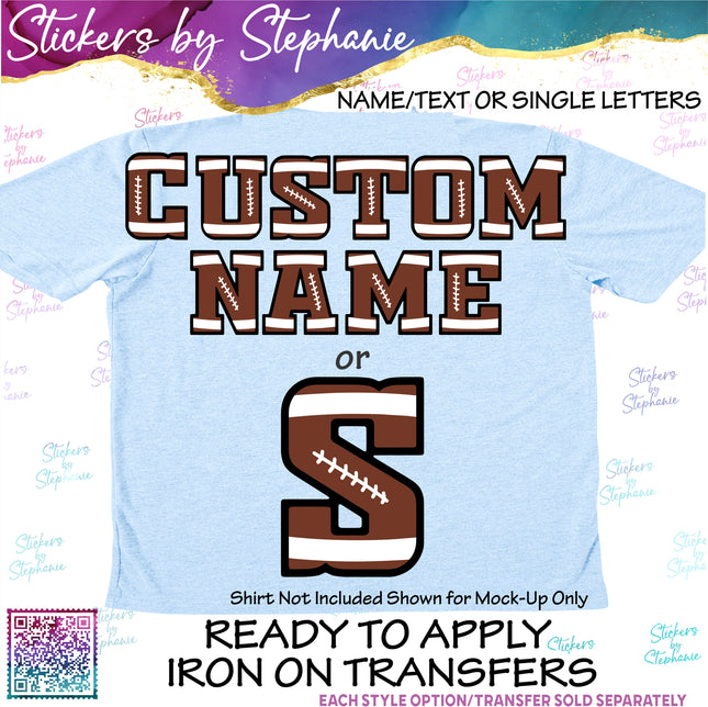 (s11-022) Football Letters Custom Name Text Iron-On Transfer or Sticker