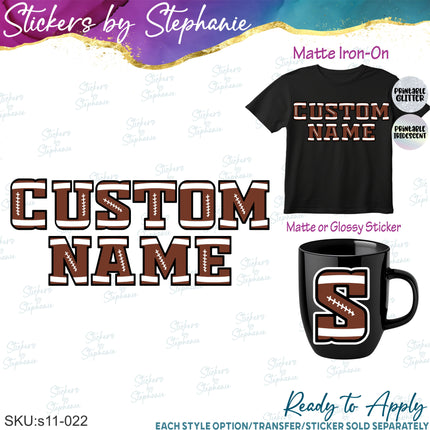 (s11-022) Football Letters Custom Name Text Iron-On Transfer or Sticker