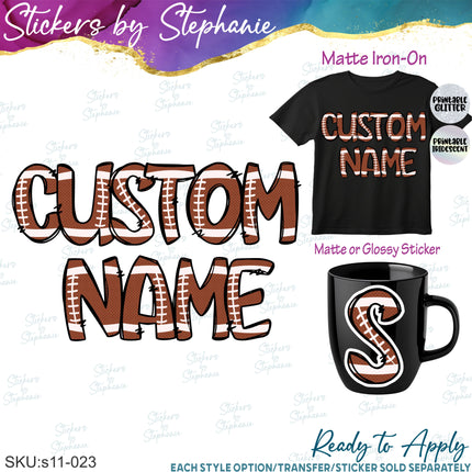 (s11-023) Football Letters Custom Name Text Iron-On Transfer or Sticker