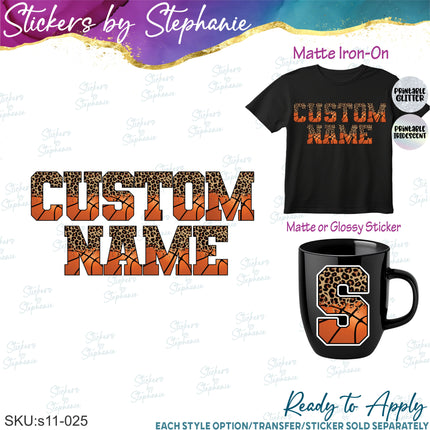 (s11-025) Basketball Leopard Letters Custom Name Text Iron-On Transfer or Sticker