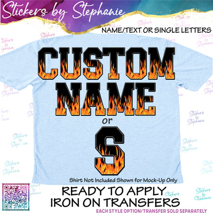 (s11-029) Fire Flames Letters Custom Name Text Iron-On Transfer or Sticker