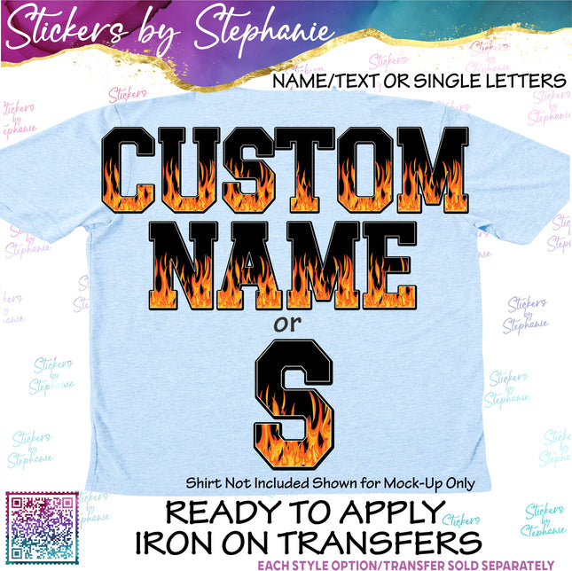 (s11-029) Fire Flames Letters Custom Name Text Iron-On Transfer or Sticker