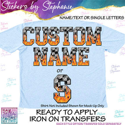 (s11-031) Grunge Flames Checkered Race Flag Letters Custom Name Text Iron-On Transfer or Sticker