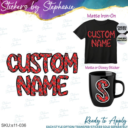 (s11-036) Red Gold Black Plaid Letters Custom Name Text Iron-On Transfer or Sticker