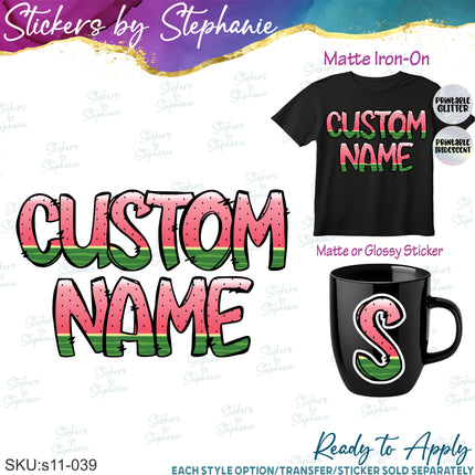 (s11-039) Pink Watermelon Letters Custom Name Text Iron-On Transfer or Sticker