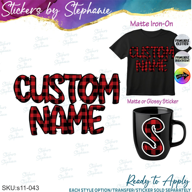 (s11-043) Buffalo Plaid Letters Custom Name Text Iron-On Transfer or Sticker