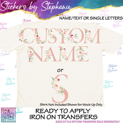 (s11-056) Blush Wedding Flowers Letters Custom Name Text Iron-On Transfer or Sticker
