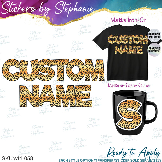 (s11-058) Cheetah Leopard Print Letters Custom Name Text Iron-On Transfer or Sticker