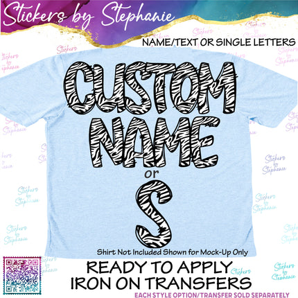 (s11-008) Zebra Print Letters Custom Name Text Iron-On Transfer or Sticker