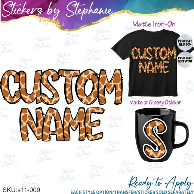 (s11-009) Giraffe Print Letters Custom Name Text Iron-On Transfer or Sticker