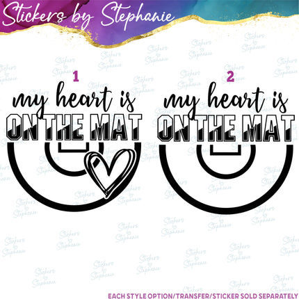 (s03-692) My Heart is on the Mat Wrestling Iron-On Transfer or Sticker