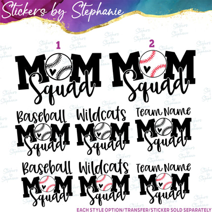 (s03-697) Baseball Mom Squad Team Name Iron-On Transfer