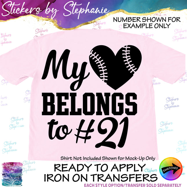 (s03-699) My Heart Belongs to Number Baseball Softball Iron-On Transfer or Sticker