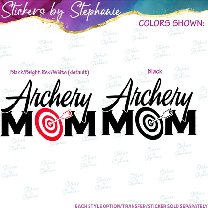 (s03-706) Archery Mom Iron-On Transfer