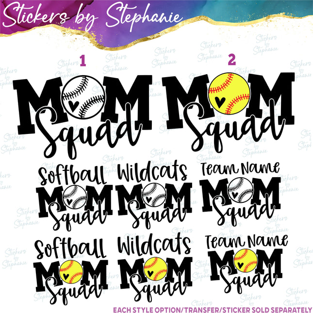 (s03-712) Softball Mom Squad, Team Name Iron-On Transfer