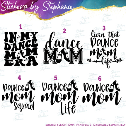 (s03-596) In My Dance Mom Era Life Squad Iron-On Transfer or Sticker