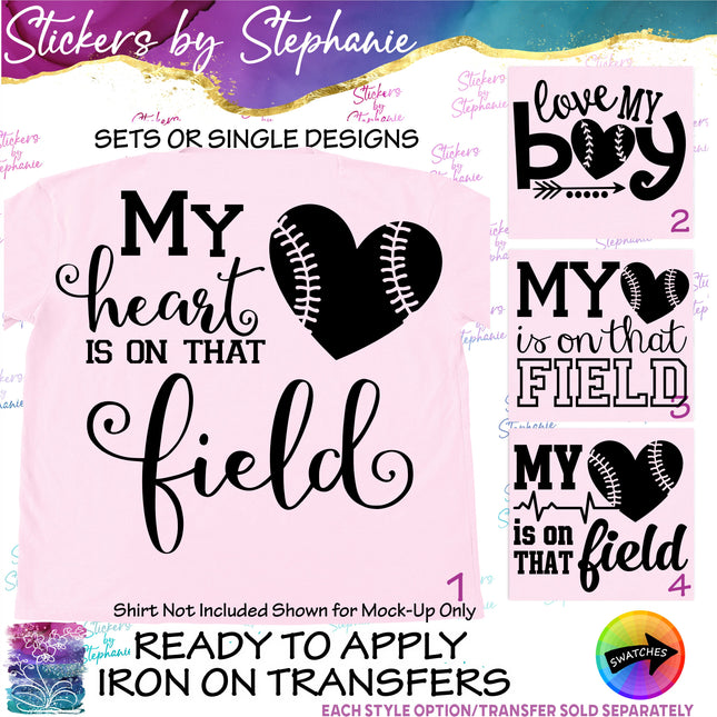 (s03-600) My Heart is On That Field Baseball Softball Iron-On Transfer or Sticker