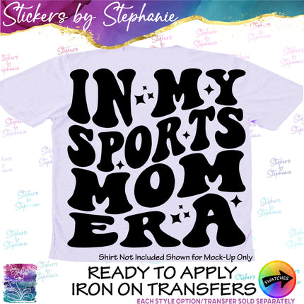 (s03-583) In My Sports Mom Era Iron-On Transfer