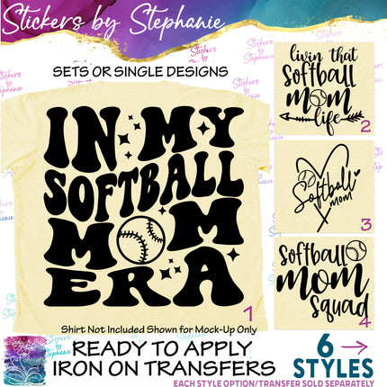 (s03-604) In My Softball Mom Era Life Squad Iron-On Transfer or Sticker