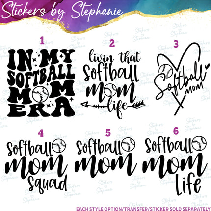 (s03-604) In My Softball Mom Era Life Squad Iron-On Transfer or Sticker