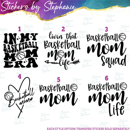 (s03-606) In My Basketball Mom Era Life Squad Iron-On Transfer or Sticker