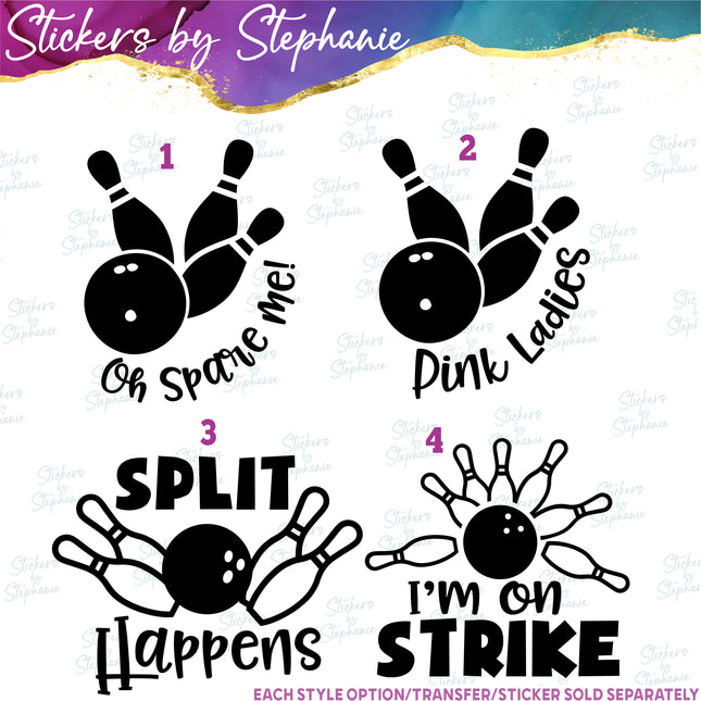(s03-616) Oh Spare Me, Pink Ladies, Split Happens Bowling  Iron-On Transfer or Sticker