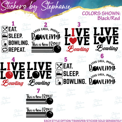 (s03-617) Eat Sleep Bowling, Live Love Iron-On Transfer