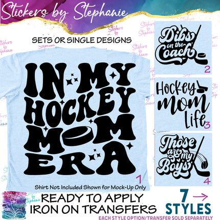 (s03-586) In My Hockey Mom Era Life Squad Iron-On Transfer or Sticker