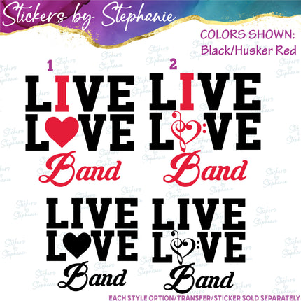 (s03-639) Live Love I Heart Band Iron-On Transfer
