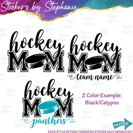 (s03-641) Hockey Mom Team Name Iron-On Transfer