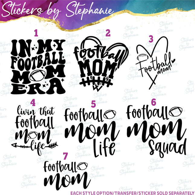(s03-587) In My Football Mom Era Life Squad Iron-On Transfer or Sticker