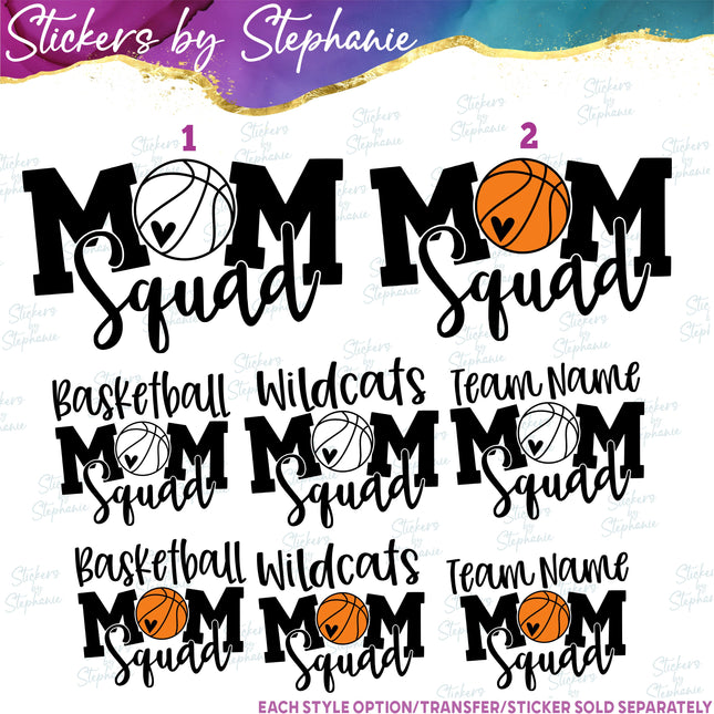 (s03-651) Basketball Mom Squad, Team Name Iron-On Transfer