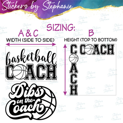 (s03-658) Dibs on the Coach Basketball Iron-On Transfer or Sticker